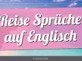 Englische Reisezitate: Inspiration für dein nächstes Abenteuer